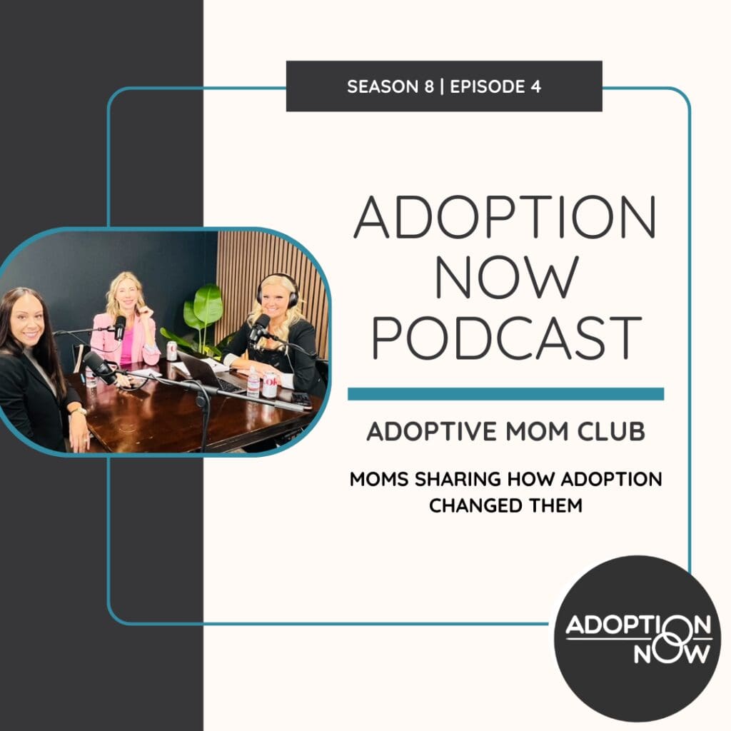 Adoption Now Podcast: Moms share stories.